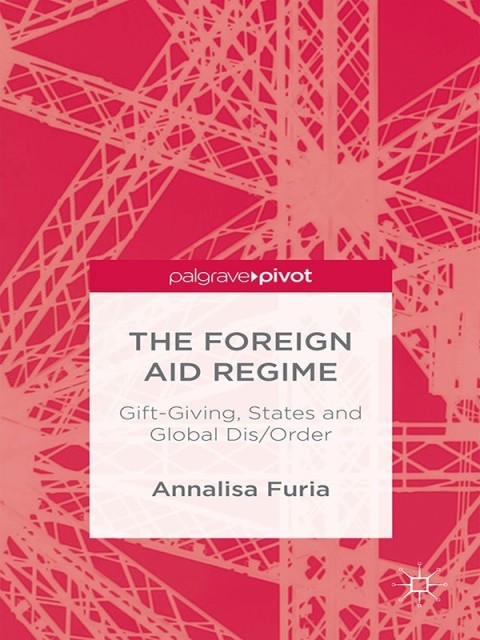 Cover image for book The Foreign Aid Regime