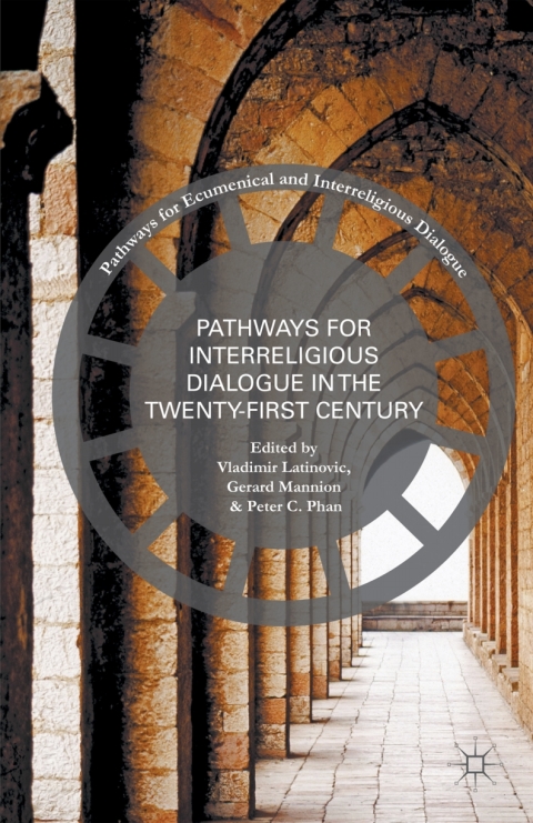 Cover image for book Pathways for Inter-Religious Dialogue in the Twenty-First Century