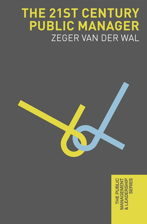 Cover image for book The 21st Century Public Manager