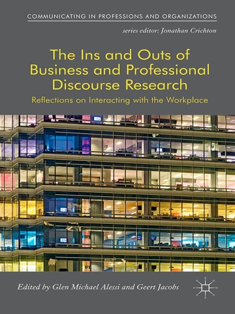 Cover image for book The Ins and Outs of Business and Professional Discourse Research