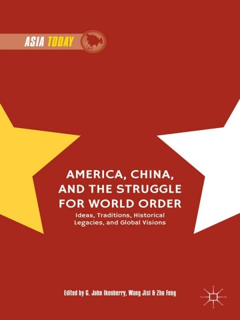 Cover image for book America, China, and the Struggle for World Order