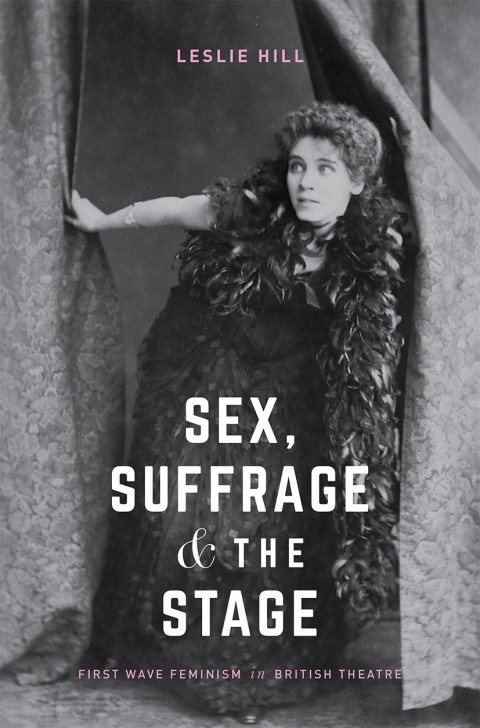 Cover image for book Sex, Suffrage and the Stage