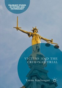 Cover image: Victims and the Criminal Trial 9781137509994