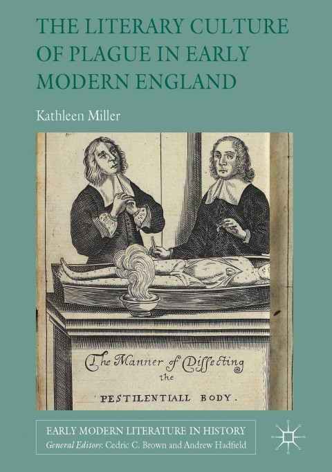 Cover image for book The Literary Culture of Plague in Early Modern England