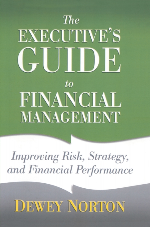 Cover image for book The Executive's Guide to Financial Management