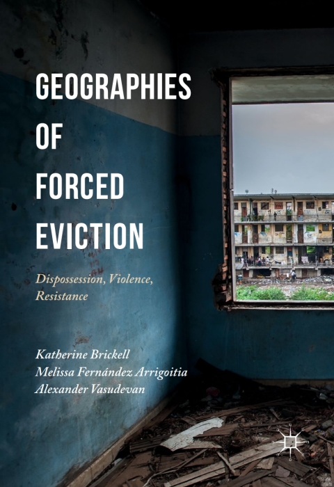 Cover image for book Geographies of Forced Eviction