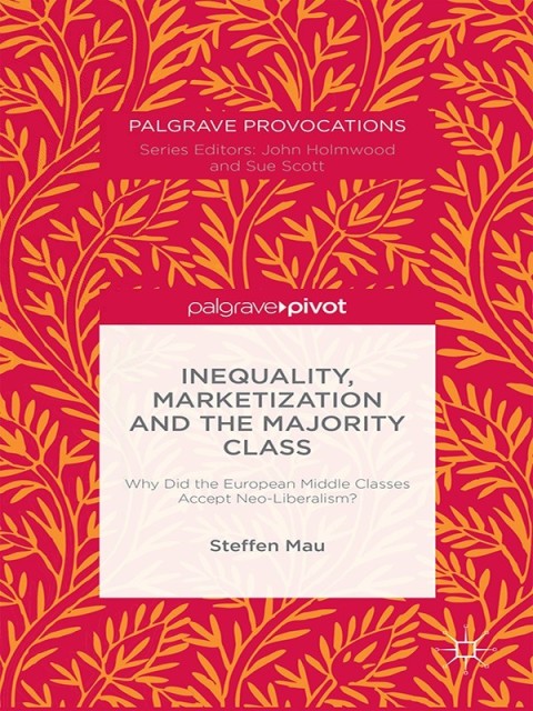 Cover image for book Inequality, Marketization and the Majority Class