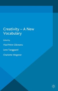 صورة الغلاف: Creativity — A New Vocabulary 9781137511799