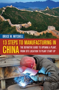 Cover image: 13 Steps to Manufacturing in China 9780230120785