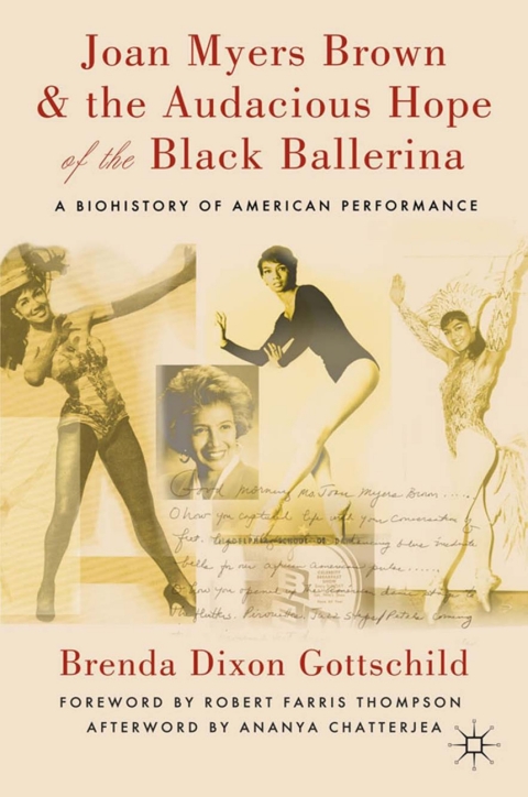 Cover image for book Joan Myers Brown and the Audacious Hope of the Black Ballerina