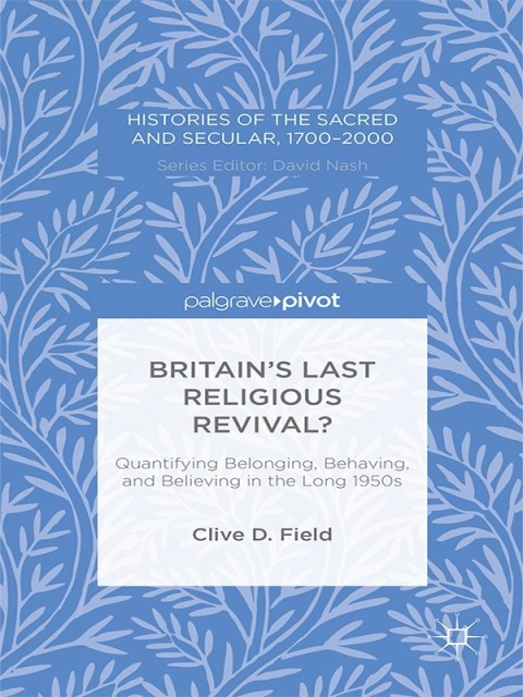 Cover image for book Britain’s Last Religious Revival?