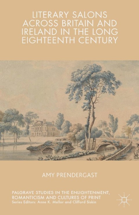 Cover image for book Literary Salons Across Britain and Ireland in the Long Eighteenth Century