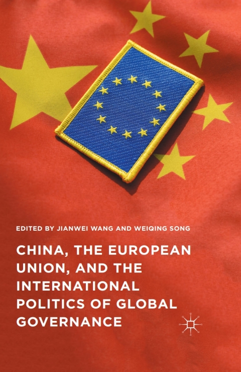 Cover image for book China, the European Union, and the International Politics of Global Governance