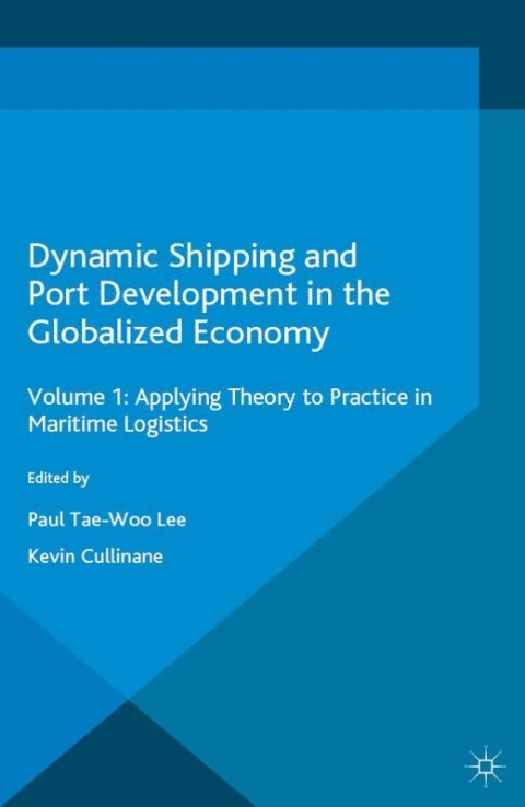 Cover image for book Dynamic Shipping and Port Development in the Globalized Economy