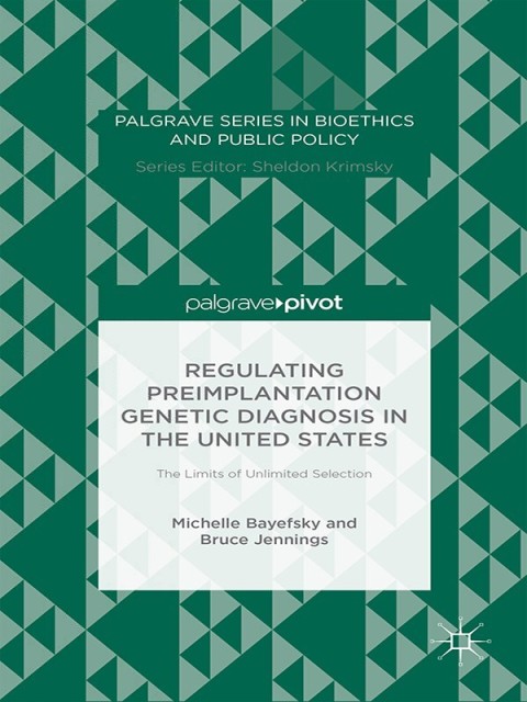 Cover image for book Regulating Preimplantation Genetic Diagnosis in the United States
