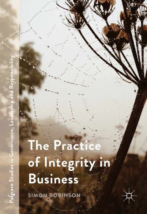 The Practice of Integrity in Business 