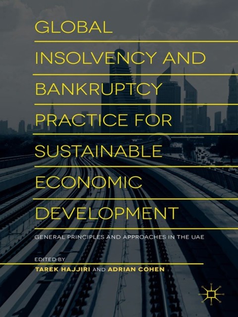 Cover image for book Global Insolvency and Bankruptcy Practice for Sustainable Economic Development