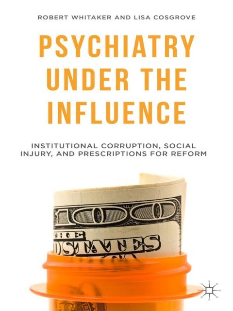 Cover image for book Psychiatry Under the Influence