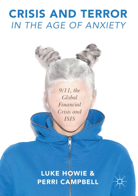 Cover image for book Crisis and Terror in the Age of Anxiety