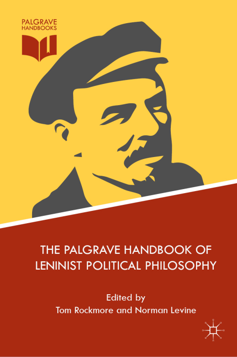 Cover image for book The Palgrave Handbook of Leninist Political Philosophy