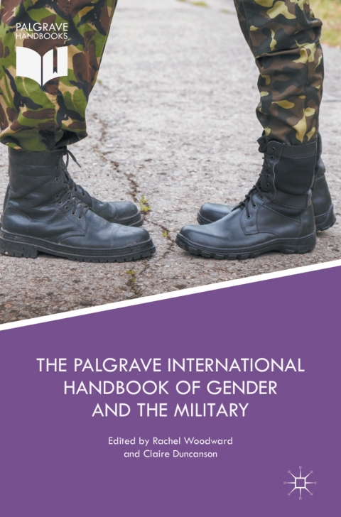 Cover image for book The Palgrave International Handbook of Gender and the Military