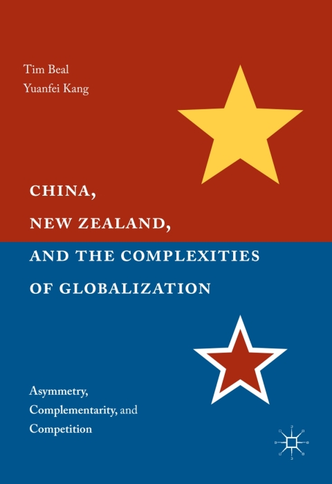 Cover image for book China, New Zealand, and the Complexities of Globalization