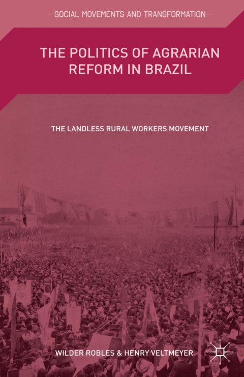 Cover image for book The Politics of Agrarian Reform in Brazil