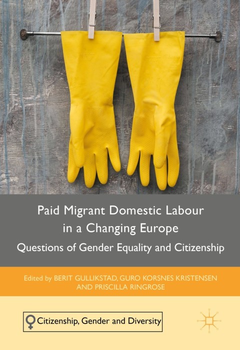 Cover image for book Paid Migrant Domestic Labour in a Changing Europe
