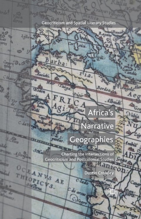 Africa's Narrative Geographies 