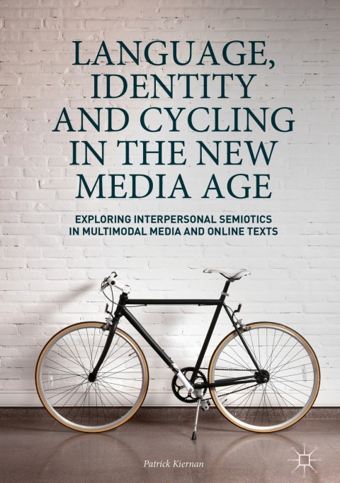 Cover image for book Language, Identity and Cycling in the New Media Age