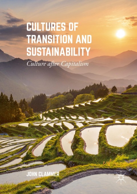 Cultures of Transition and Sustainability 