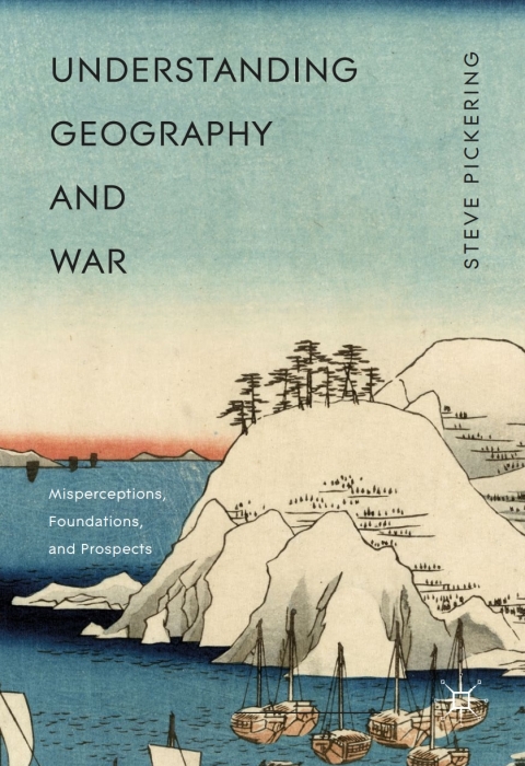 Cover image for book Understanding Geography and War