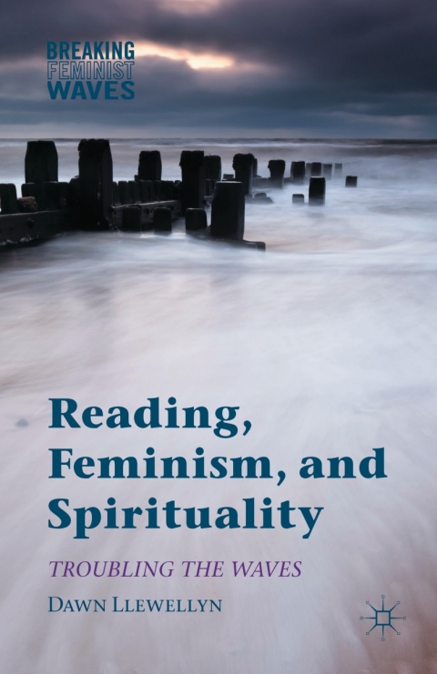 Cover image for book Reading, Feminism, and Spirituality