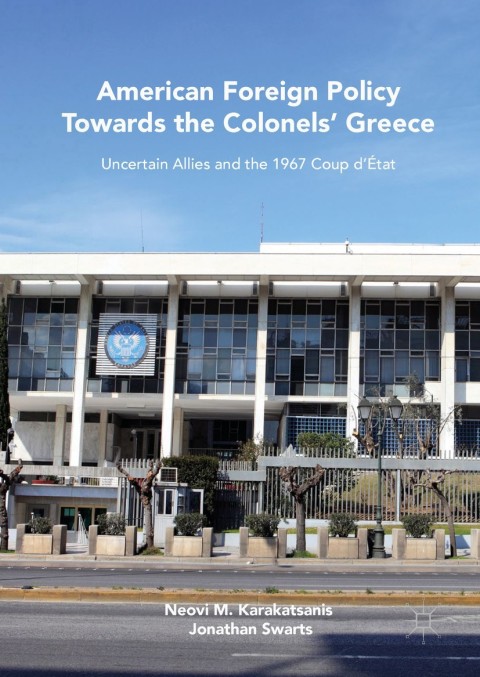 Cover image for book American Foreign Policy Towards the Colonels' Greece