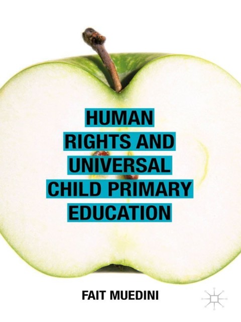 Cover image for book Human Rights and Universal Child Primary Education