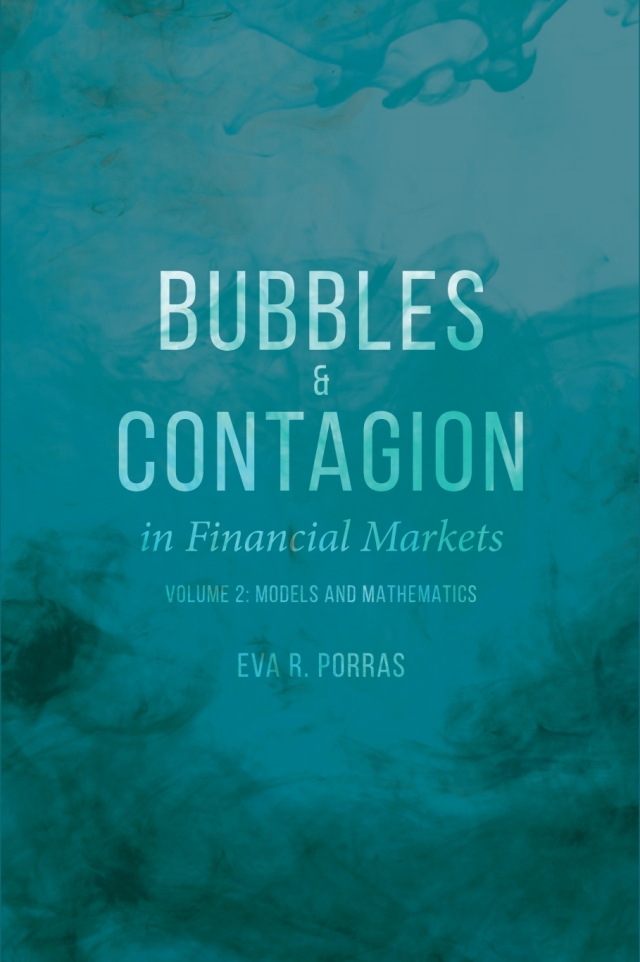 Bubbles and Contagion in Financial Markets, Volume 2