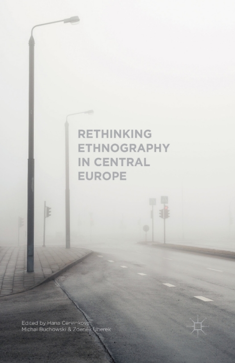 Cover image for book Rethinking Ethnography in Central Europe
