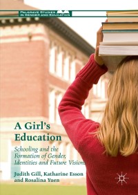 Cover image: A Girl's Education 9781137524867