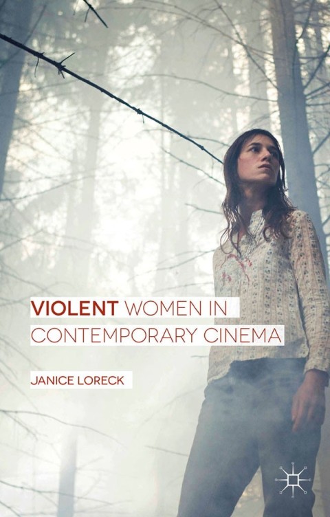 Cover image for book Violent Women in Contemporary Cinema