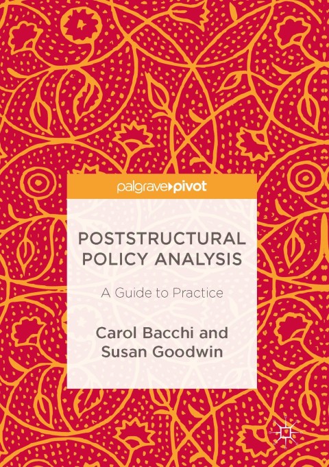 Cover image for book Poststructural Policy Analysis
