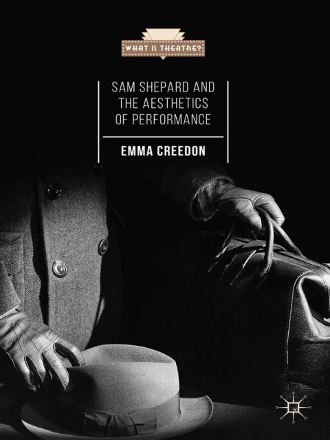 Cover image for book Sam Shepard and the Aesthetics of Performance