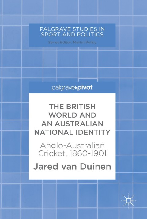 Cover image for book The British World and an Australian National Identity