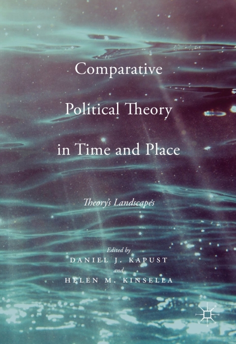Cover image for book Comparative Political Theory in Time and Place