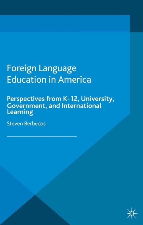 Cover image for book Foreign Language Education in America