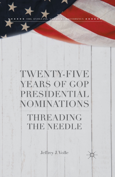 Cover image for book Twenty-Five Years of GOP Presidential Nominations