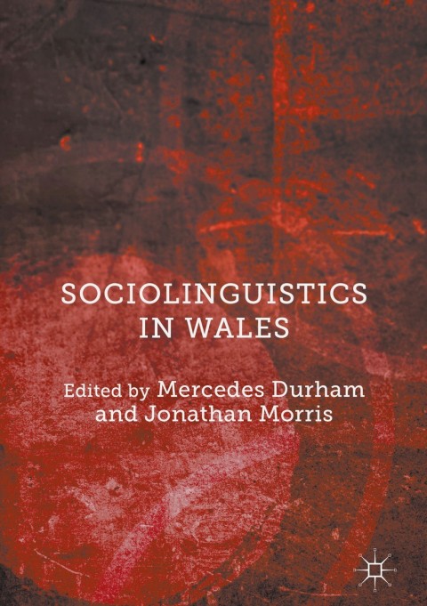 Cover image for book Sociolinguistics in Wales