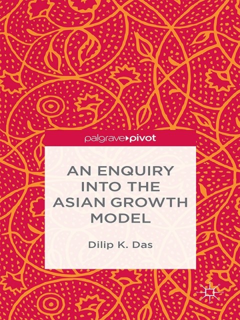 Cover image for book An Enquiry into the Asian Growth Model