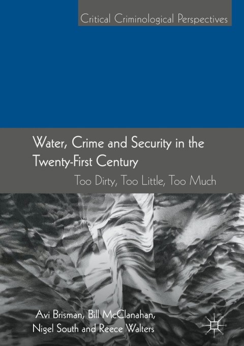 Cover image for book Water, Crime and Security in the Twenty-First Century