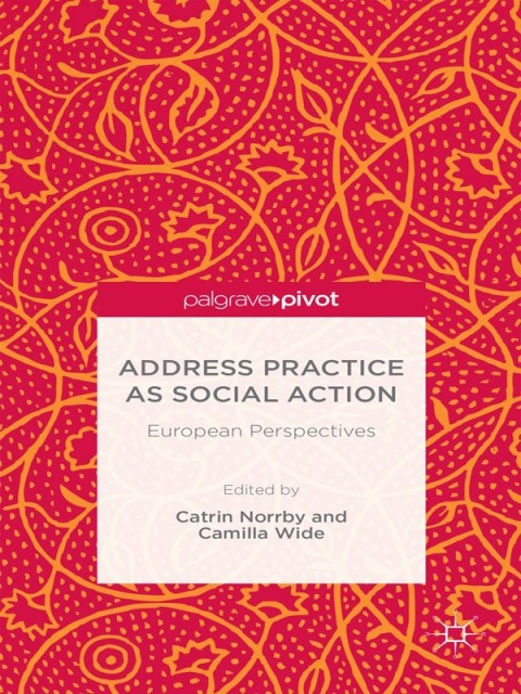 Cover image for book Address Practice As Social Action