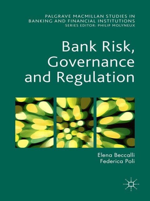 Cover image for book Bank Risk, Governance and Regulation